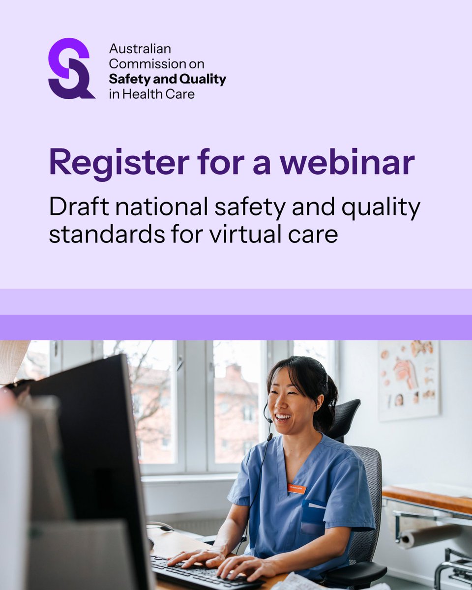 ACSQHC's tweet photo. Next month we are hosting three live information webinars ahead of our public consultation on the draft national safety and quality standards for virtual care. 

Register now, at https://t.co/07ocWCDUqk

#VirtualCareStandards #VirtualCare #DigitalHealth https://t.co/0DRv92RTDb