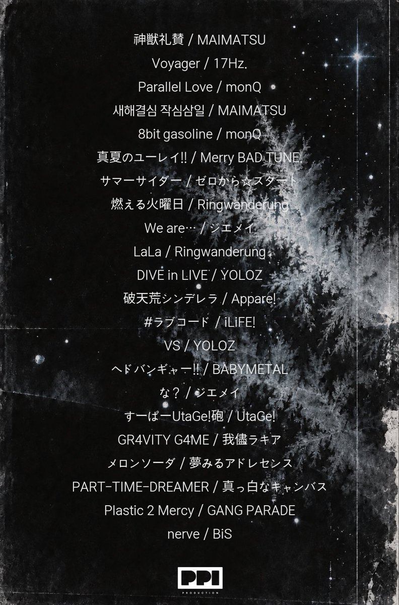 ppiproduction's tweet photo. 【세트리스트 공개】

PPI 3MAN LIVE [星霜] 의 스페셜 유닛 세트리스트를 공개합니다.

🔗 예매 바로가기 : https://t.co/7gxGGlEDHV https://t.co/u5SMxKIdzS
