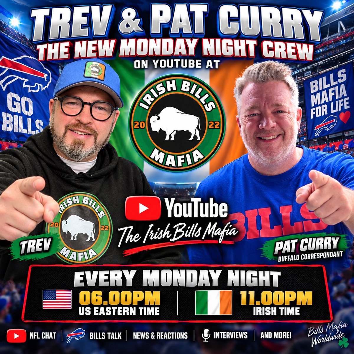 irishbills22's tweet photo. Tonight on @YouTube at The Irish Bills Mafia 
We will be talking all things @BuffaloBills and @NFL 
So tune in tonight at 6.00pm US eastern time / 11.00pm Irish time for the Craic and banter 😊
#BillsMafia #GoBills #VictoryMonday #NFL #NFLFootball https://t.co/3zUGXOmTUg