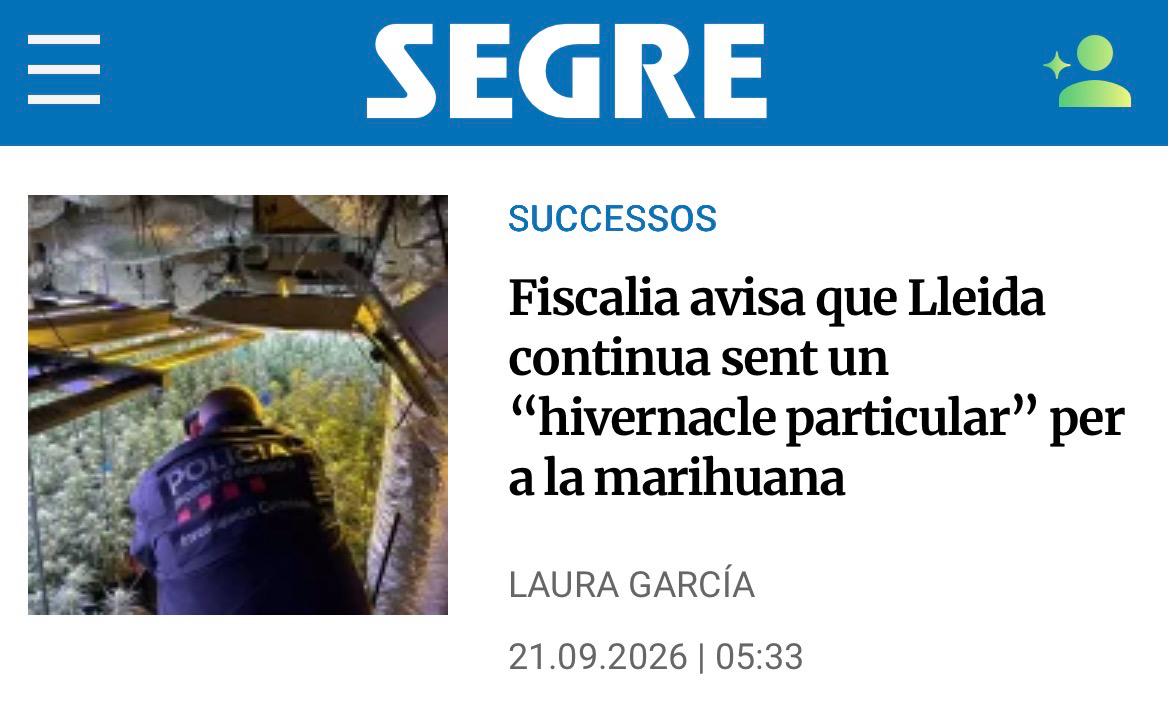 TerresLleida_AC's tweet photo. La Fiscalia diu que Ponent continua sent l’hivernacle particular de la marihuana. 
Més màfies, més violència, més armes i esclaus irregulars. 
Justícia lenta. 
Fins quan, @interiorcat i @nuriaparlon?

💙#SalvemCatalunya 
https://t.co/tno2wDVSLd https://t.co/pJ8S4PoXzw