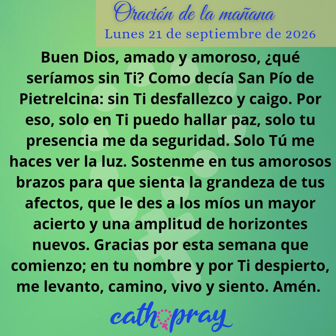 cathopray's tweet photo. #Oración de la mañana. Lunes 21 de septiembre de 2026.

* Laudes de hoy: https://t.co/7DLFKfo9dK https://t.co/EpMBbALUpR