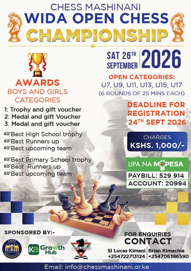 Kiambu_chess's tweet photo. #Chess Tournaments in Kiambu County. 
Courtesy Chess Mashinani . 

♟️🔥 WIDA OPEN CHESS CHAMPIONSHIP 🔥♟️

 🏆*CHESS MASHINANI* 🏆

📅 Saturday, 26th September 2026
📍 *Wida Hotel* 
https://t.co/xSbnzsFLWh

💰 Reg fee 1000/=
 *Registration now open :* 

https://t.co/qR3AVAjfLq https://t.co/UK7oSRQUnI