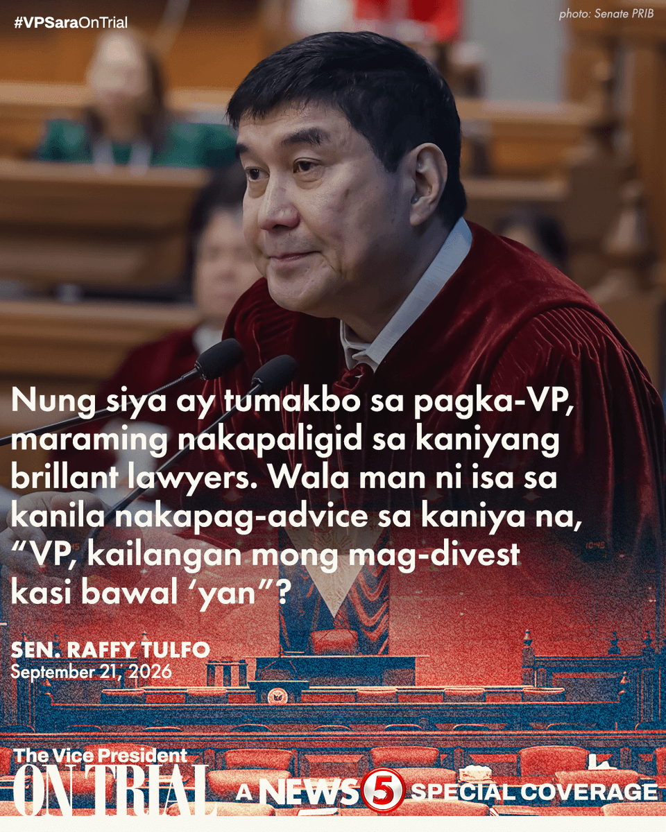 News5PH's tweet photo. 'IT'S MIND-BOGGLING; IT DOESN'T MAKE SENSE AT ALL'

Ipinagtataka ni Senator-Judge Raffy Tulfo kung bakit wala man lang umanong nagpayo kay Vice Pres. Sara Duterte na kailangan niyang mag-divest sa kanyang business interests nang maupo bilang Bise Presidente.

"Wala man lang ni isang brillant lawyers sa team ni VP Sara para makapag-advice sa kaniya na bawal 'yan. Kahit hindi kumikita 'yung business na 'yan, bawal pa rin 'yan sa Constitution," saad ng senador.

Giit pa ni Tulfo, tila nasa "Catch-22" scenario ang bise.

“Kasi kapag hindi niya dineclare… that’s culpable violation of the Constitution. Kapag dineclare niya na nagmamay-ari siya ng kompanya, that’s a violation… bawal sa isang VP na magmay-ari ng isang kompanya," ani Tulfo.

WATCH: #VPSaraOnTrial https://t.co/fR01mmS0yA