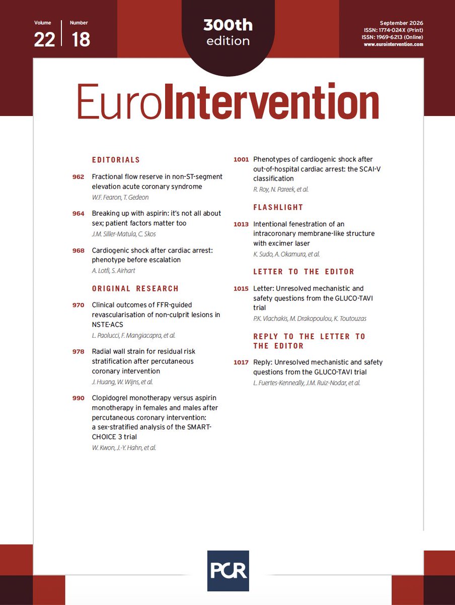 EuroInterventio's tweet photo. New issue out now!
✅ FFR-guided PCI of non-culprit lesions in NSTE-ACS; ✅ Radial wall strain and residual risk after PCI; 
✅ Sex-based differences in antiplatelet therapy; 
✅ Cardiogenic shock phenotyping after OHCA; 
✅ ELCA for intramural lumen fenestration; 
and more 
🔗https://t.co/HJ3YT5PS7W

@wfearonmd @JSillerMatula @AmirLotfi9 @SophiaAirhartMD @vlachpanos