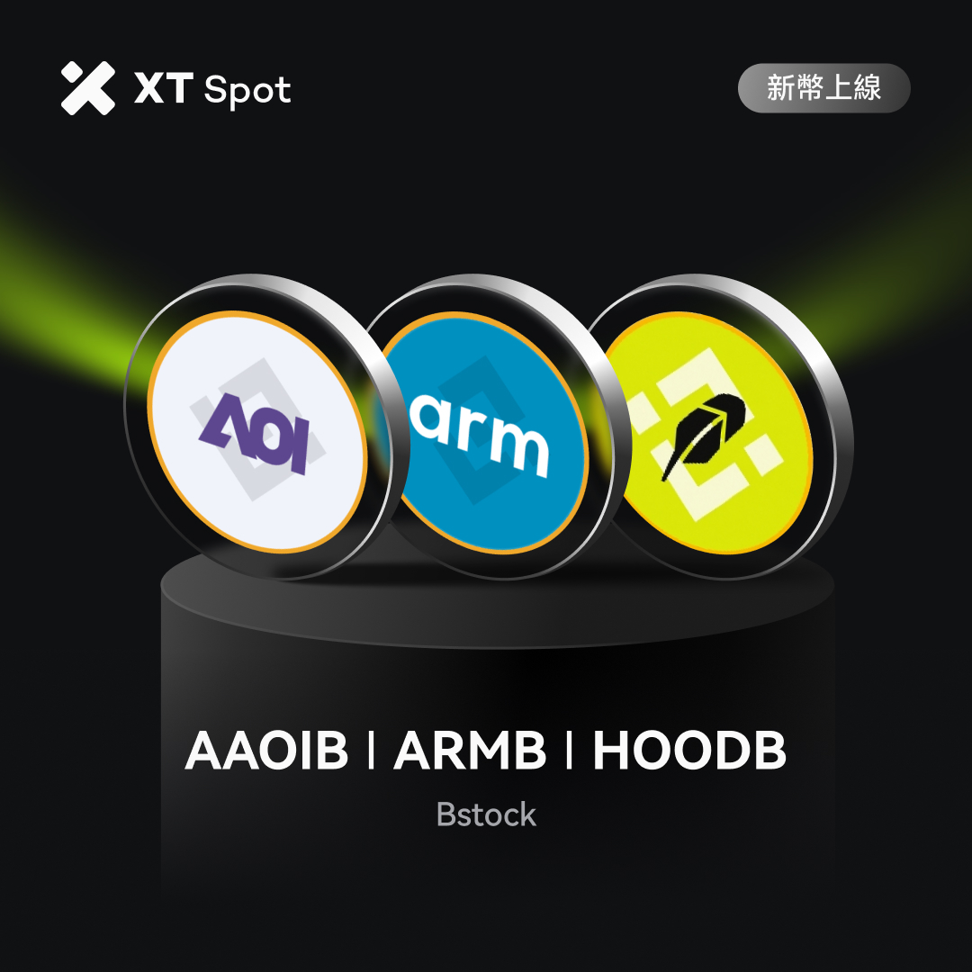 XTexchangeCN's tweet photo. 🚀 新幣上線 #XTlisting： $AAOIB (Applied Optoelectronics), $ARMB (ARM) &amp; $HOODB (Robinhood)

✅ 充值時間：已開放
✅ 交易時間：2026年09月21日15:30（UTC+8）
✅ 提��時間：2026年09月22日15:30（UTC+8）

開始交易 ⤵️
https://t.co/JWQElMtX4c https://t.co/ZW8LxRU9ee