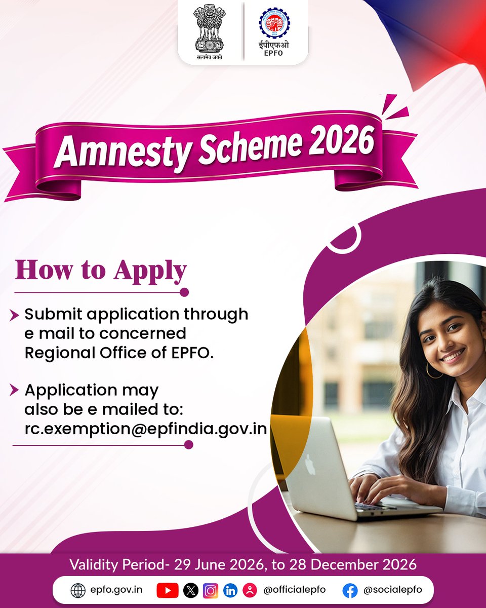 officialepfo's tweet photo. एमनेस्टी योजना 2026 के तहत आवेदन करना हुआ आसान!

नियोक्ता संबंधित ईपीएफओ क्षेत्रीय कार्यालय में ई-मेल के माध्यम से आवेदन जमा कर सकते हैं। आवेदन rc.exemption@epfindia.gov.in पर भी भेजा जा सकता है।

आज ही आवेदन करें और योजना का लाभ उठाएं।

#AmnestyScheme2026 https://t.co/sukklmDvxj