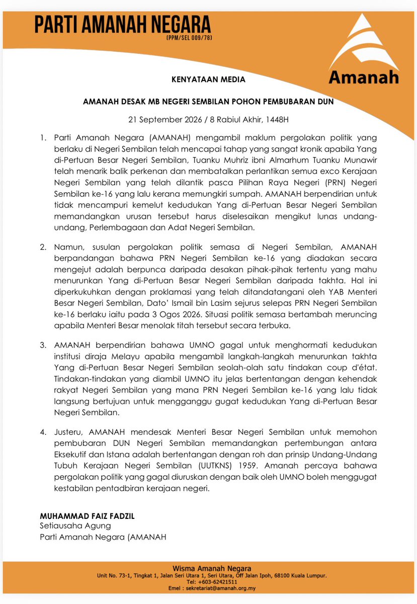 FaizFadzilNoor's tweet photo. Kenyataan Media:

Amanah Desak MB negeri Sembilan Pohon Pembubaran DUN.

21 September 2026 / 8 Rabiul Akhir, 1448H. https://t.co/EckYX5BW06