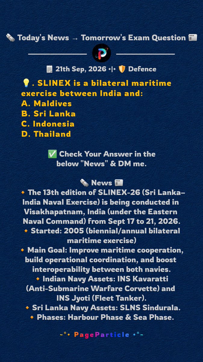 PageParticle's tweet photo. 🗞️ Today's News → 
Tomorrow's Exam Question 📰
📌 2026-Sep-21 | #155

#CurrentAffairs #PageParticle #Defence https://t.co/z4xdWK976A