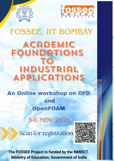 FOSSEE's tweet photo. 🚀 Registrations Open!

Join #FOSSEE, #IITBombay’s online workshop on CFD &amp; OpenFOAM and explore the journey from academic foundations to industrial applications.

📅 3–6 Nov 2026
💻 Online
📝 Register: https://t.co/665Twatx2c

#CFD #OpenFOAM #OpenSource #EngineeringEducation https://t.co/FQZiiT8sKC