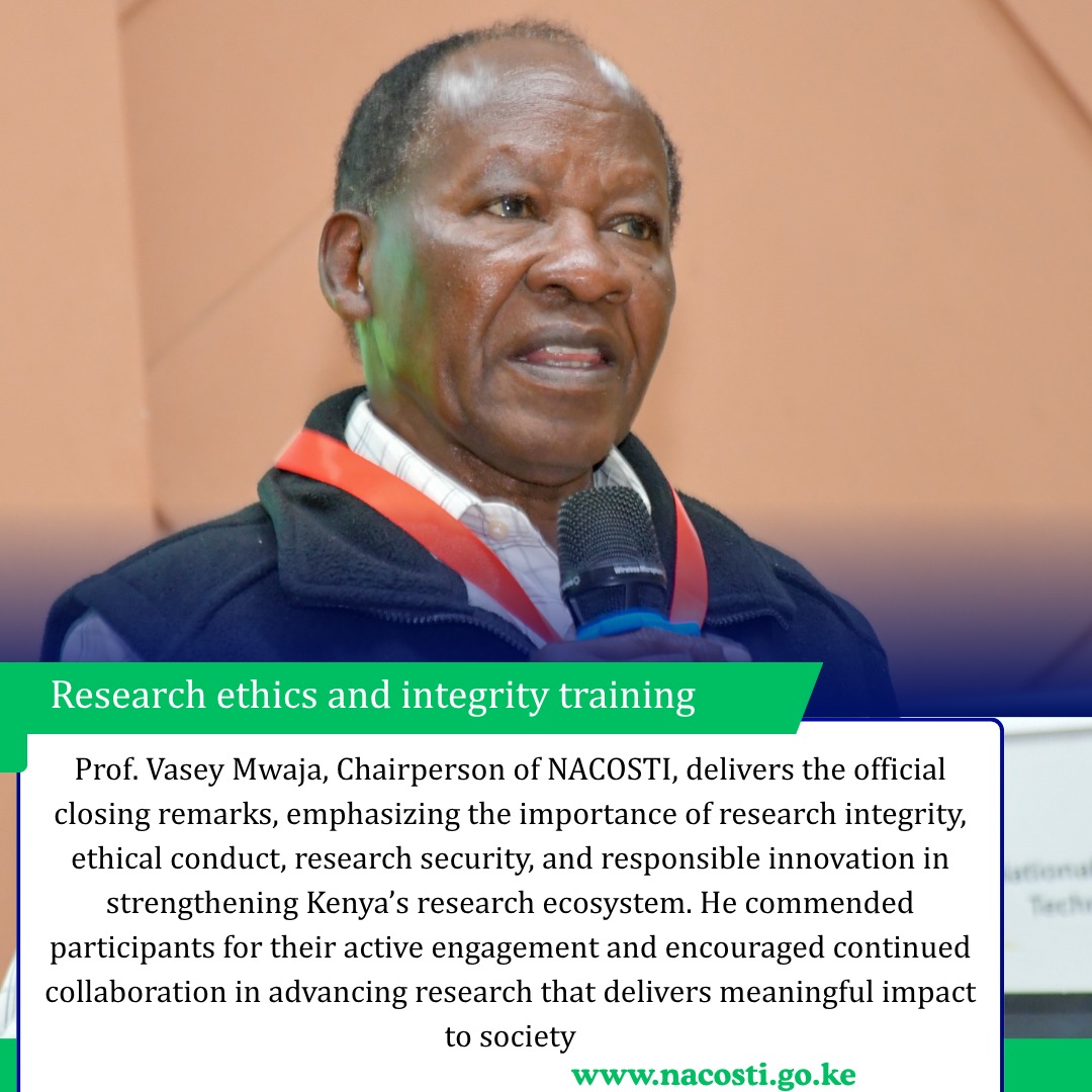 nacosti's tweet photo. Day 5, Closing session - we completed the Research Ethics&amp;Integrity Training with a bang! Our Chair closed it with a clarion call to the delagates to implement the learnings

#ResearchEthicsTraining 
#STICapacityStrengthening 
#STIMainstreaming 
#ScienceForProsperity 
#REI 
#RSTI https://t.co/vP6j9H46lz