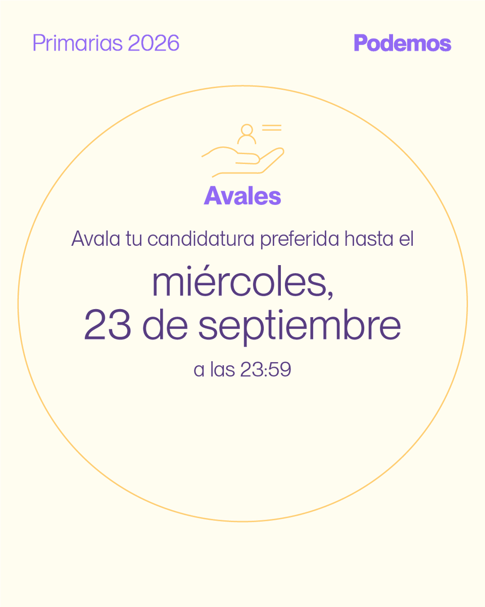 PODEMOS's tweet photo. 🟣 Ya está abierto el plazo de avales para el proceso de primarias de Otoño de Podemos. Desde hoy y hasta el 23 de septiembre a las 23:59.

Puedes otorgar tu aval a las candidatas y candidatos en:
https://t.co/7v3R7dTArp https://t.co/O2ZN8uW497