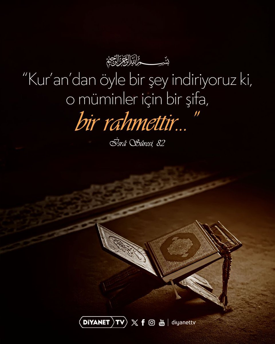 DiyanetTV's tweet photo. Rahmân ve Rahîm olan Allah'ın adıyla

❝Biz Kur’an’dan öyle bir şey indiriyoruz ki, o müminler için bir şifa, bir rahmettir...❞

|İsrâ Sûresi, 82| https://t.co/0G2CS4q0IQ