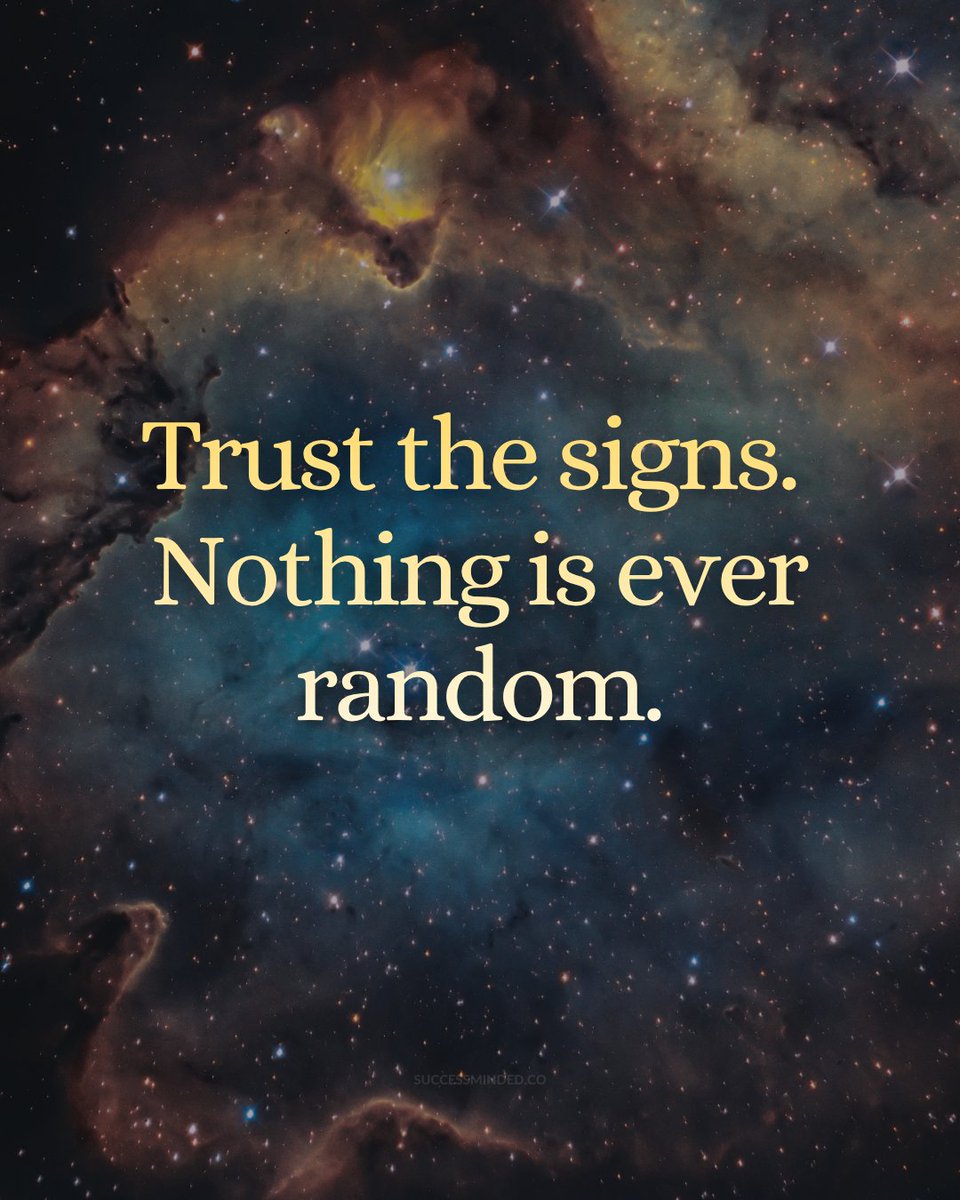 _SuccessMinded_'s tweet photo. Trust the signs.. https://t.co/VmasXTuAsN