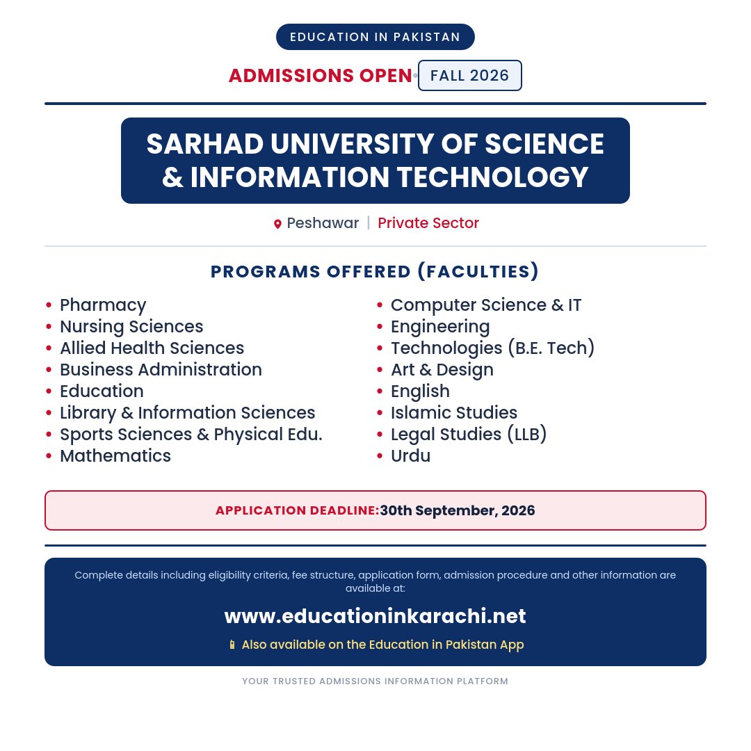 EduInPak's tweet photo. 🎓 Sarhad University of Science &amp; Information Technology (SUIT) Admissions 2026 are open!

Peshawar   📅 Apply by 30 Sep 2026

 Eligibility &amp; how to apply:
https://t.co/XHDaHxH9iG
#Admissions2026 #UniversityAdmissions #AdmissionsInPakistan #Peshawar #SUIT #EducationInPakistan https://t.co/TIKBdkoHuD