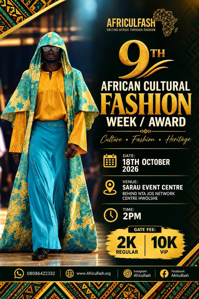 4wardwego's tweet photo. Africulfash Set to Celebrate Plateau @50 at 9th African Cultural Fashion Week

The 9th African Cultural Fashion Week/Award is scheduled for 2:00 p.m. on Sunday, October 18, 2026, at Sarau Event Centre, Behind NTA Jos Network Centre, Hwolshe, Jos. https://t.co/usJmsgJbQB