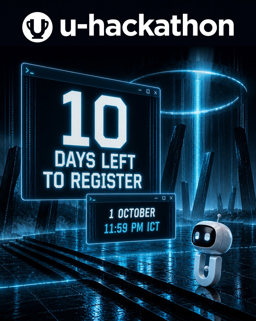 U_Hackathon's tweet photo. ⏳ 10 days left. What will you build?

U-Hackathon registration closes 1 October at 11:59 PM ICT.

Bring your ideas. Bring your AI squad. 🤖

Register now: https://t.co/hIIQ9jhrZv https://t.co/Rq20NbGnpX