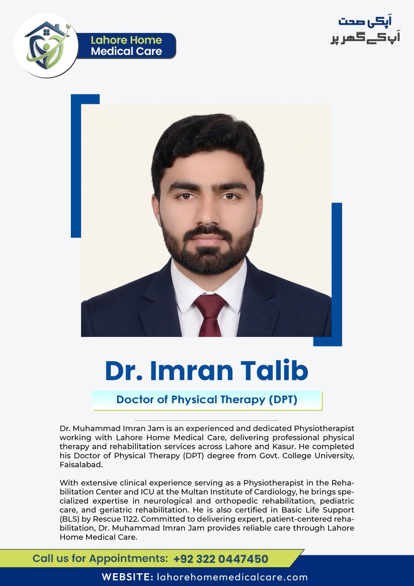 Muhamma93029352's tweet photo. Professional physical therapy and rehabilitation services at your doorstep with *Dr. Imran Talib  (DPT)* . Book an appointment with Lahore Home Medical Care today!

Call: +92 322 0447450
Website: https://t.co/8VtGdHqmaf

#PhysicalTherapy #DrMuhammadImran #LahoreHomeMedicalCare #PhysiotherapyAtHome #HomeHealthcare #Lahore #Kasur