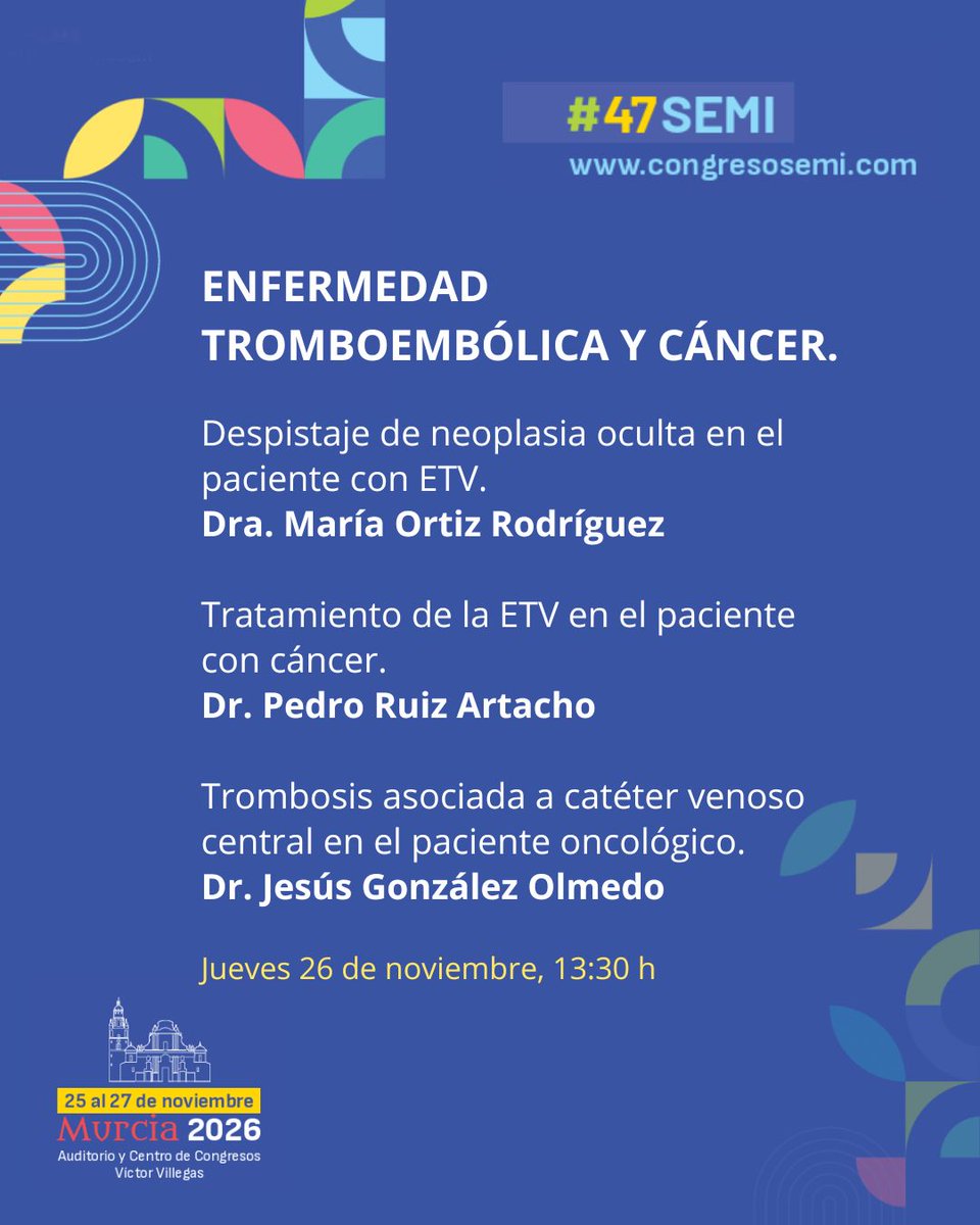 Sociedad_SEMI's tweet photo. 🔵 47.º Congreso Nacional de la SEMI

Enfermedad tromboembólica y cáncer

🎙️ Moderadora
Dra. Carme Font Puig @carmefontpuig
Servicio de Oncología Médica. Hospital Clínic. Barcelona.

👥 Ponentes

🔹 Despistaje de neoplasia oculta en el paciente con ETV
Dra. María Ortiz Rodríguez
Servicio de Medicina Interna. Hospital Clínic. Barcelona.

🔹 Tratamiento de la ETV en el paciente con cáncer
Dr. Pedro Ruiz Artacho
Servicio de Medicina Interna. Clínica Universidad de Navarra. Madrid.

🔹 Trombosis asociada a catéter venoso central en el paciente oncológico
Dr. Jesús González Olmedo
Servicio de Medicina Interna. Hospital Universitario 12 de Octubre. Madrid.

🗓️ 26 de noviembre, a las 13:30 h

#47SEMI #SEMICongreso #SEMI #somosSEMI #orgullodeserinternista #MedicinaInterna #internista