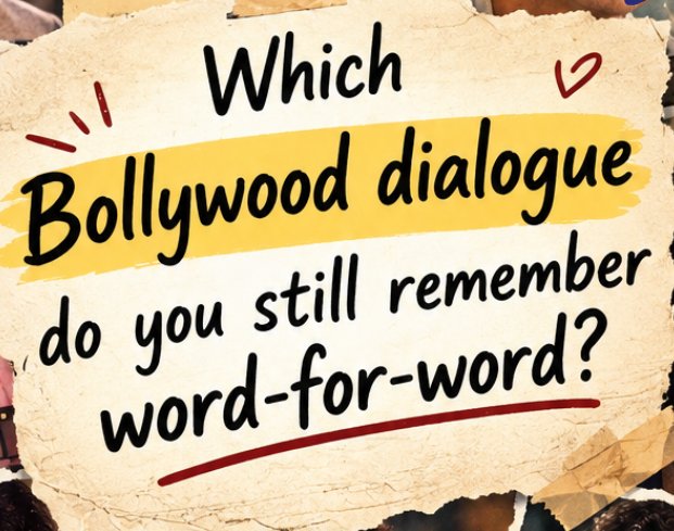 Riddhishree27's tweet photo. Which Bollywood dialogue do you still remember word for word? https://t.co/46aszjUX98