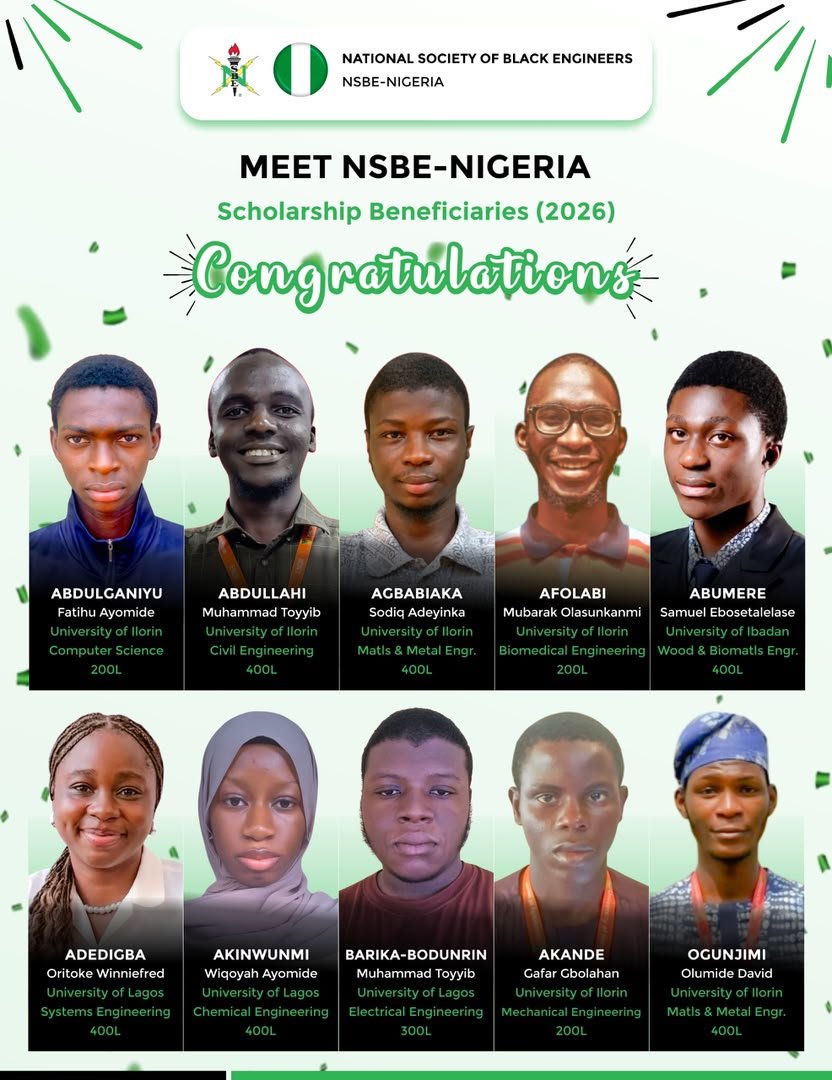 nsbeunibadan's tweet photo. 𝗠𝗘𝗘𝗧 𝗧𝗛𝗘 𝟮𝟬𝟮𝟲 𝗡𝗦𝗕𝗘-𝗡𝗜𝗚𝗘𝗥𝗜𝗔 𝗦𝗖𝗛𝗢𝗟𝗔𝗥𝗦𝗛𝗜𝗣 𝗕𝗘𝗡𝗘𝗙𝗜𝗖𝗜𝗔𝗥𝗜𝗘𝗦 🎓✨

We are immensely proud to congratulate the 10 exceptional Engineering students selected nationwide for the 𝟮𝟬𝟮𝟲 𝗡𝗦𝗕𝗘-𝗡𝗶𝗴𝗲𝗿𝗶𝗮 𝗦𝗰𝗵𝗼𝗹𝗮𝗿𝘀𝗵𝗶𝗽! https://t.co/s03ZOPJKDx