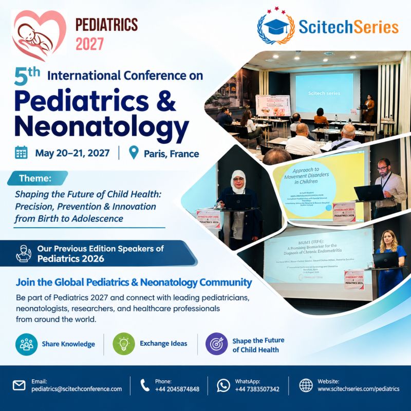 robertjack80959's tweet photo. Pediatrics 2027  May 20–21, 2027 | #Paris, France
5th International Conference on #Pediatrics &amp; #Neonatology 
Join global experts to share knowledge, exchange ideas &amp; shape the future of #childhealth
Visit: https://t.co/WZSHsShsEv
#Pediatrics2027 #MedicalConference @SciTechSeries https://t.co/UHUpvyMfFp