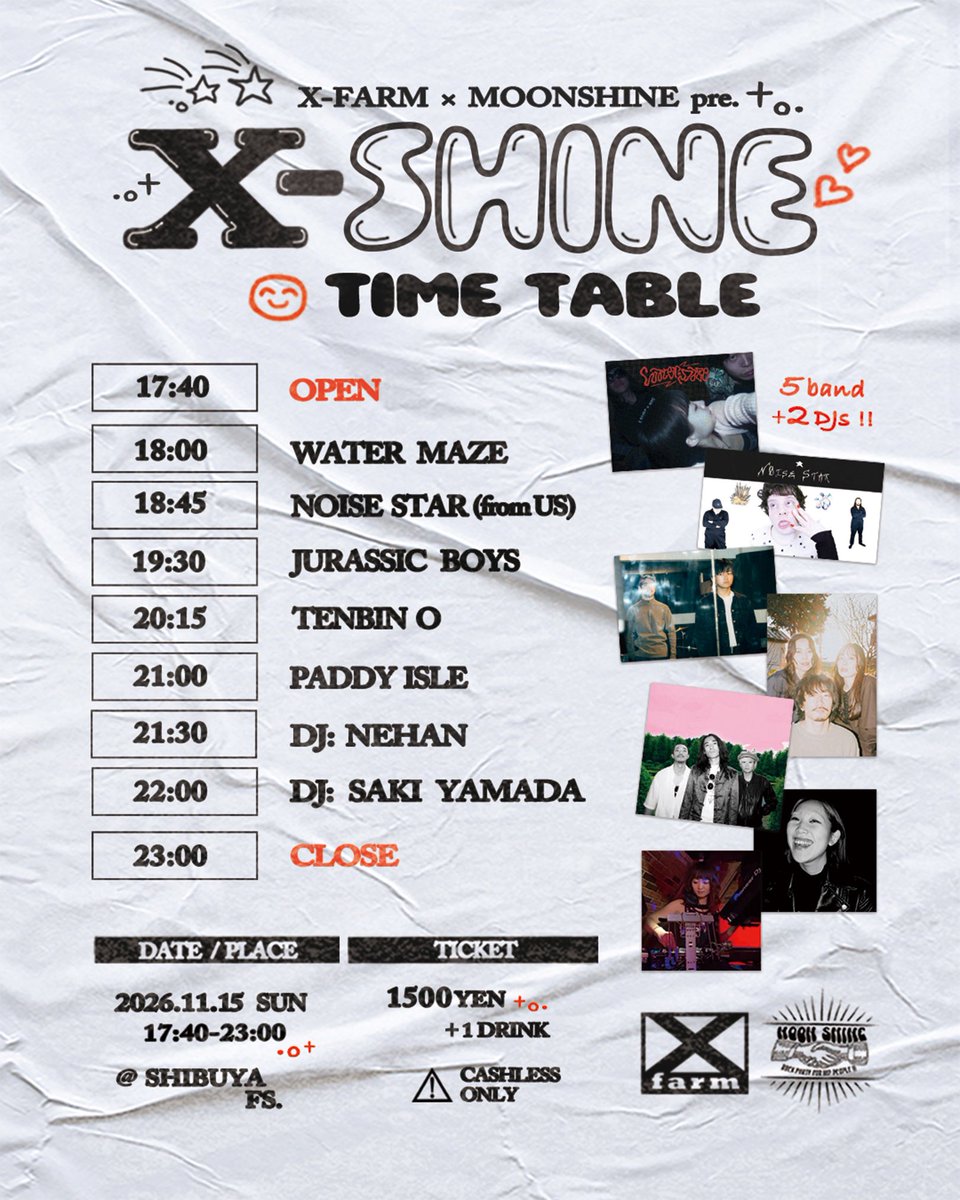 Xfarm6's tweet photo. 【Next #Xfarm 🛰️❤️】
MOONSHINE @MMMMOONSHINE21 とのコラボ実現!Noise Starは来日ツアー期間中の出演🇺🇸ご予約はお早めに!
11/15(Sun.) at Shibuya FS.
X-farm × MOONSHINE pre.
"X-SHINE"
Open 17:40–23:00
Ticket ¥1500+1D ⚠️Cashless Only
🎫Ticket Reservation
https://t.co/iaKW96Kj6H https://t.co/gQxcjCIDLN