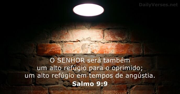 MarceloJoseTeod's tweet photo. O Senhor será também um alto refúgio para o oprimido; um alto refúgio em tempos de angústia.
Salmo 9:9 ARC https://t.co/kbDlZUOiQz