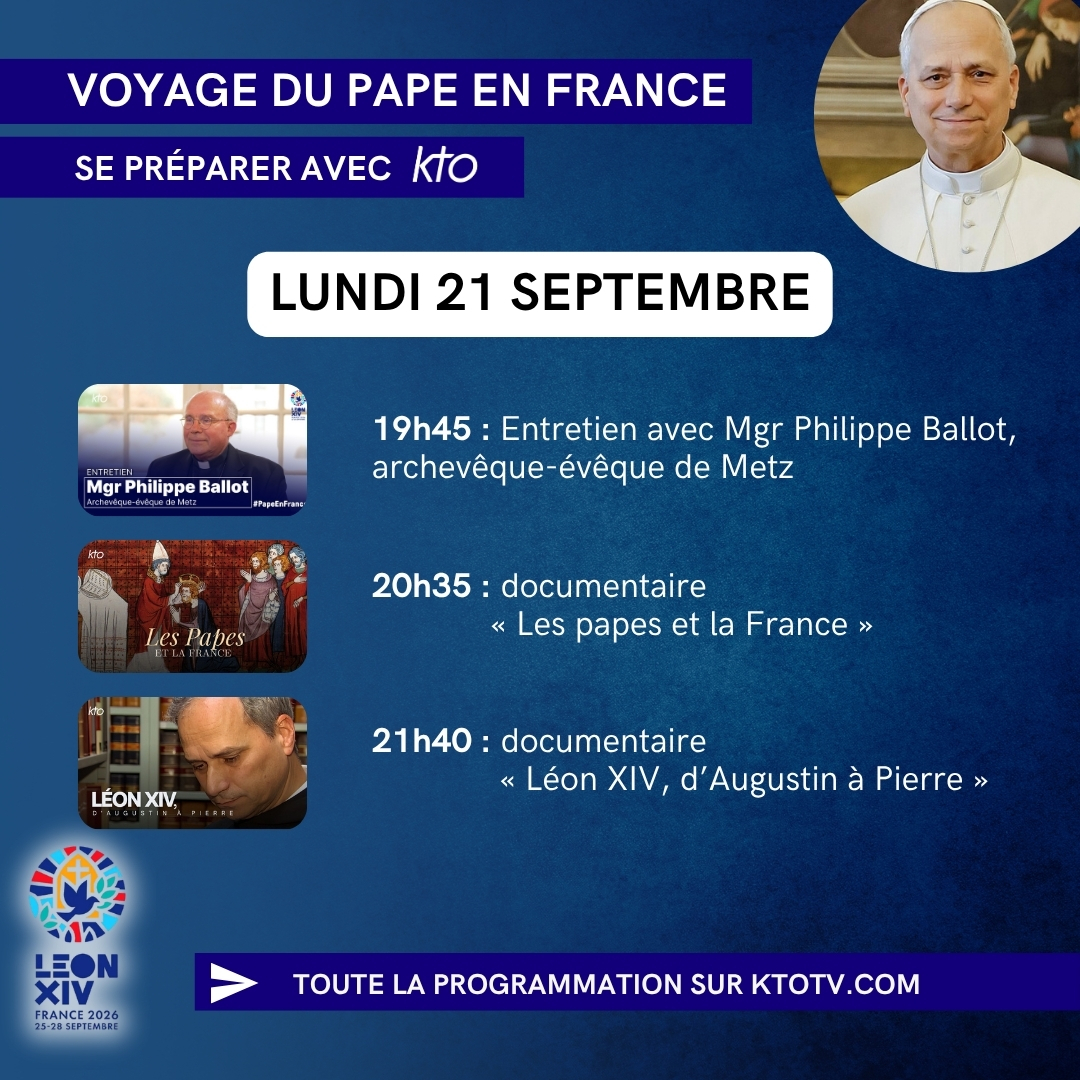 KTOTV's tweet photo. #PapeEnFrance J-4 : Pour se préparer à la venue de #LéonXIV en France, KTO déploie une programmation spéciale dès ce lundi 21 septembre.

👉Toutes les étapes du voyage : https://t.co/hsHkmYHpf0
🟢Pour ne rien manquer, abonnez-vous à notre chaîne WhatsApp : https://t.co/CwHQFFmuP2 https://t.co/opeaST4V9M