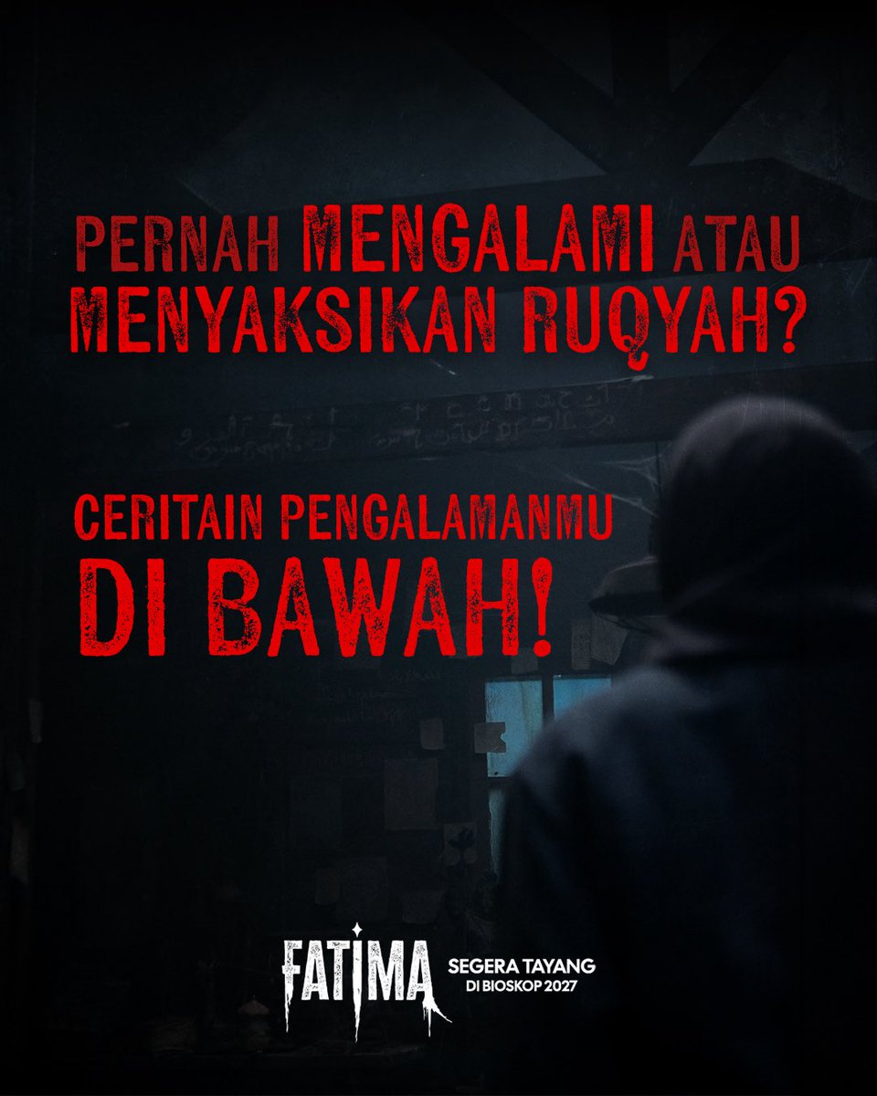 pichouseFILMS's tweet photo. Pernah mengalami atau menyaksikan ruqyah secara langsung? Ceritakan pengalaman kalian di kolom komentar.
FILM FATIMA SEGERA DI BIOSKOP!
#FilmFatima #FILMFATIMA #Fatima #pichousefilms https://t.co/FEyTyf1JGD