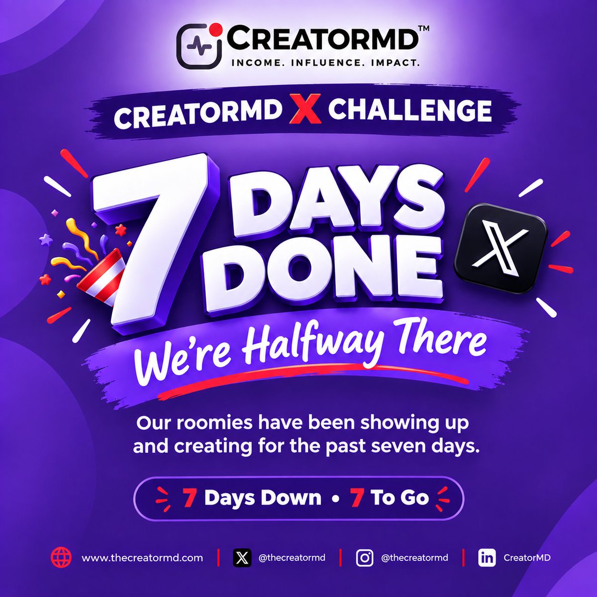 thecreatormd's tweet photo. 7 DAYS ALREADY 🎉

Roomies, we’re halfway through the CreatorMD X Challenge

7 days of showing up, sharing, learning in public, connecting and putting yourselves out there

7 down, 7 to go
Let’s keep showing up, supporting each other and finish strong ❤️

#CreatorMDXChallenge https://t.co/LbOISGnmmx