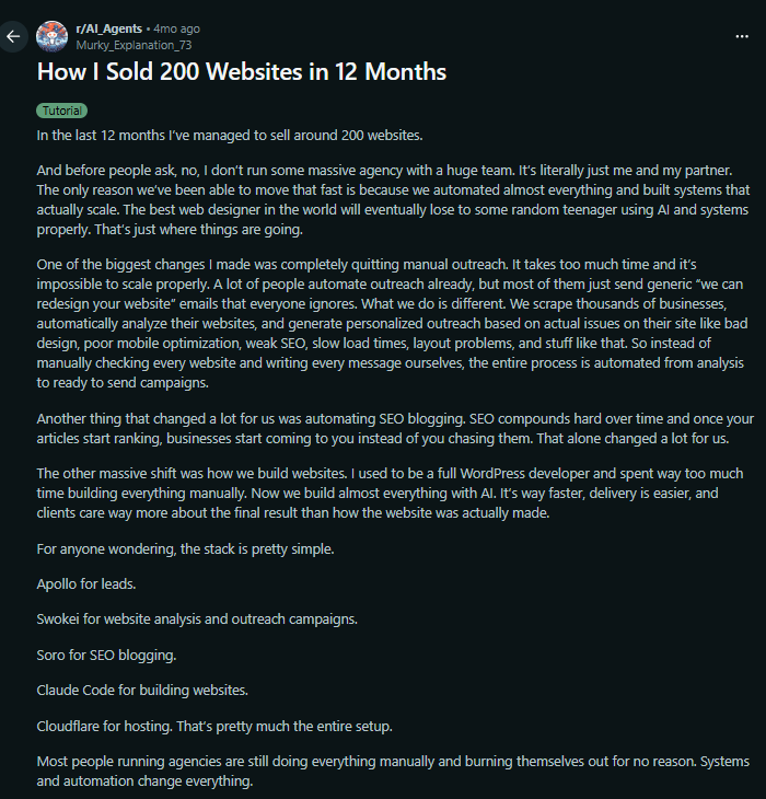 Fluyeporlaweb's tweet photo. En Reddit un tío contó que había vendido unas 200 webs en 12 meses.

Él y su pareja.
Sin agencia de 15 personas.

El truco no es diseñar mejor: 

Scrapean negocios.
Un sistema les señala la web fea, lenta, que no carga en el móvil o que no tiene una página que el cliente está buscando.

El outreach sale de esos fallos, no de “hola, hacemos webs bonitas”.

El build lo saca Claude Code.

Lo sirven en Cloudflare.

Stack que soltaron:
Apollo para leads.
Una tool de auditoría y campañas.
Otra para el blog SEO.
Claude Code para montar.
Cloudflare para hospedar.

La frase que me quedé:
el mejor diseñador del mundo acaba perdiendo contra un chaval con sistema.

Si te estás pegando 3 semanas con una landing de 8 secciones, esa es la cagada.
La unidad de trabajo ya no es “una web artesana”.
Es un pipeline que analiza, escribe, construye y cobra.

Yo no clonaría su stack entero.
Sí clonaría la idea: primero el fallo medible del cliente, después la página.

Si te sirve el material de agentes y workflows, lo voy soltando aquí: https://t.co/pchlm7F7S5