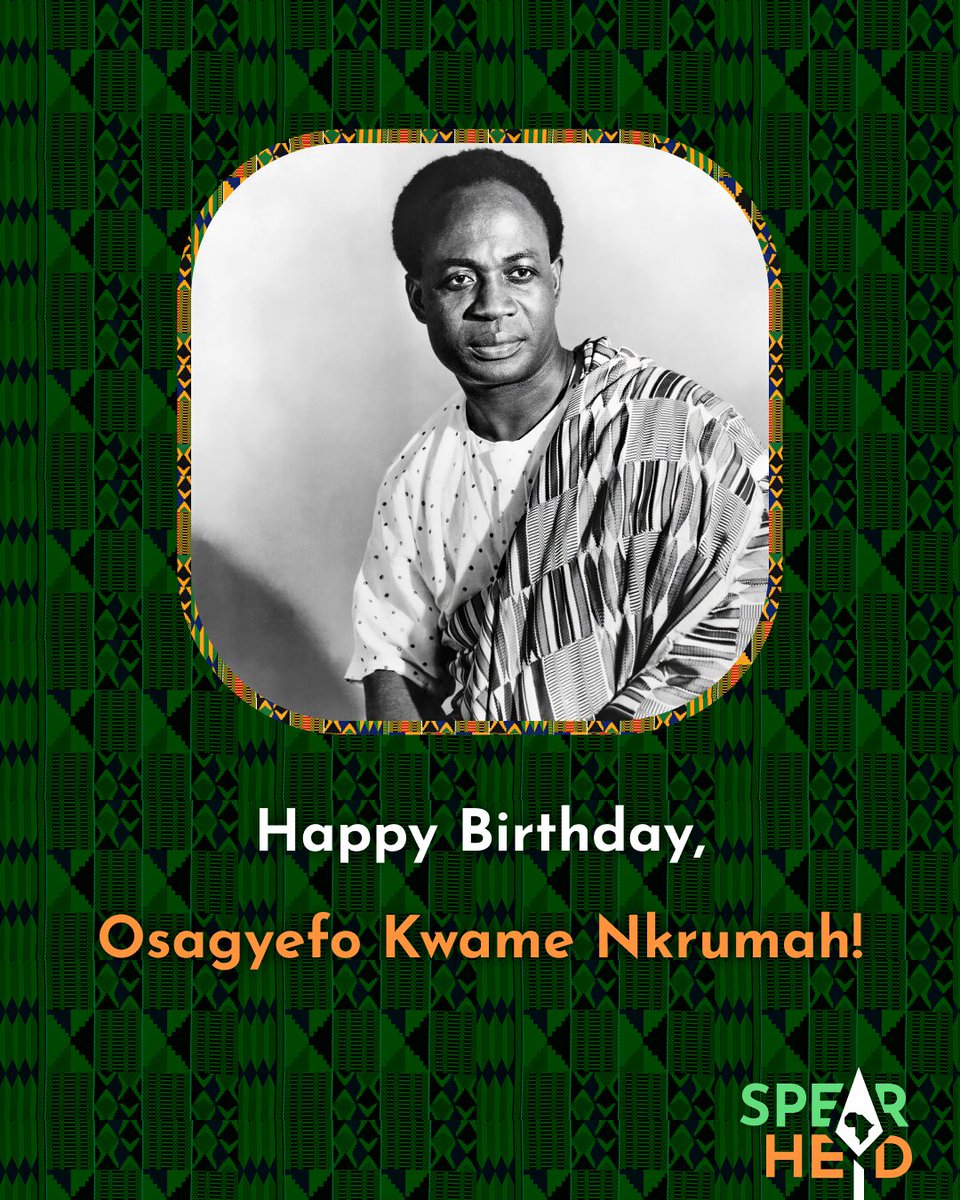 Spearhead_Af's tweet photo. Happy Birthday, Kwame Nkrumah!

On this day, September 21, 2026, we celebrate and remember the Father of African Independence and First President of Ghana, Osagyefo Kwame Nkrumah (1909 – 1972), whose vision for a truly united, truly sovereign and truly powerful Africa inspired generations of Africans to come. From the Decade of African Independence, to the Organization of African Unity (OAU), to the All-African People’s Revolutionary Party (A-APRP), to the groundbreaking book, Neocolonialism: The Last Stage of Imperialism, Nkrumah laid an intellectual and ideological foundation for Africa in the modern age that no amount of Western t*rrorism could ever destroy.

Nkrumah was overthrown in a CIA-backed coup on February 24, 1966, but his Pan-Africanist vision lived on. It is alive today in the Alliance of Sahel States (AES), and it falls on Africa’s current generation to make this vision a reality for the rest of the continent.