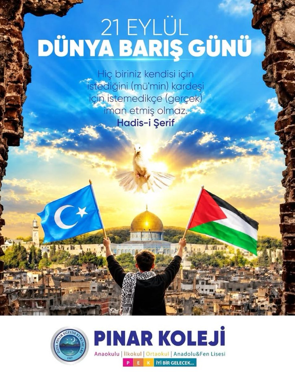 pinarkoleji's tweet photo. 21 Eylül Dünya Barış Günü’nde; sevginin, hoşgörünün ve kardeşliğin tüm dünyaya hâkim olduğu, çocuklarımızın barış ve umut dolu bir geleceğe büyüdüğü bir dünya diliyoruz. 🕊️🌍

#21Eylül #DünyaBarışGünü #Barış #Kardeşlik #PınarKoleji https://t.co/HUtj6niwyD