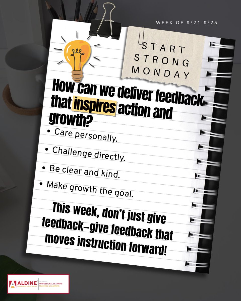 AldineProfLearn's tweet photo. 💡Strong Start Monday! 

Radical Candor is about challenging directly while caring personally—because impactful feedback should help people grow, not just point out what needs to change. 

Check out 4 tips for making feedback count! 

#ChooseAldine https://t.co/W5Qo5xBMjP