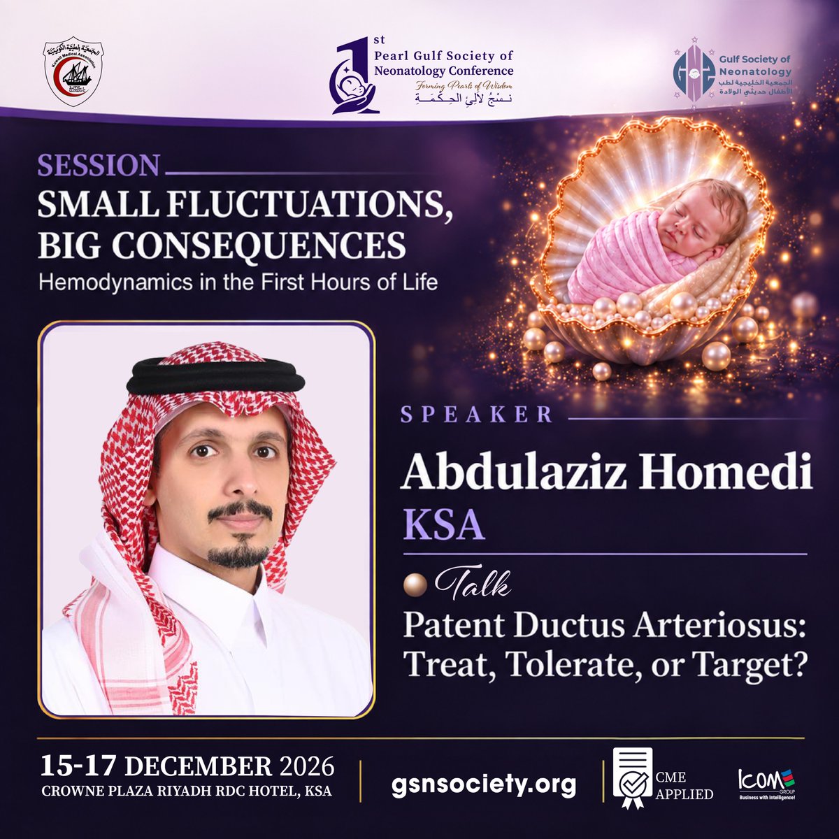 GSNSociety's tweet photo. Explore “Hemodynamics in the First Hours of Life” at the 1st Pearl Gulf Society of Neonatology Conference.
Meet the experts, discover their key topics, and gain practical insights into #neonatal hemodynamics and early-life care.

Register now: https://t.co/GlOXeNgypI

#GSN https://t.co/PeX2yt8BEP