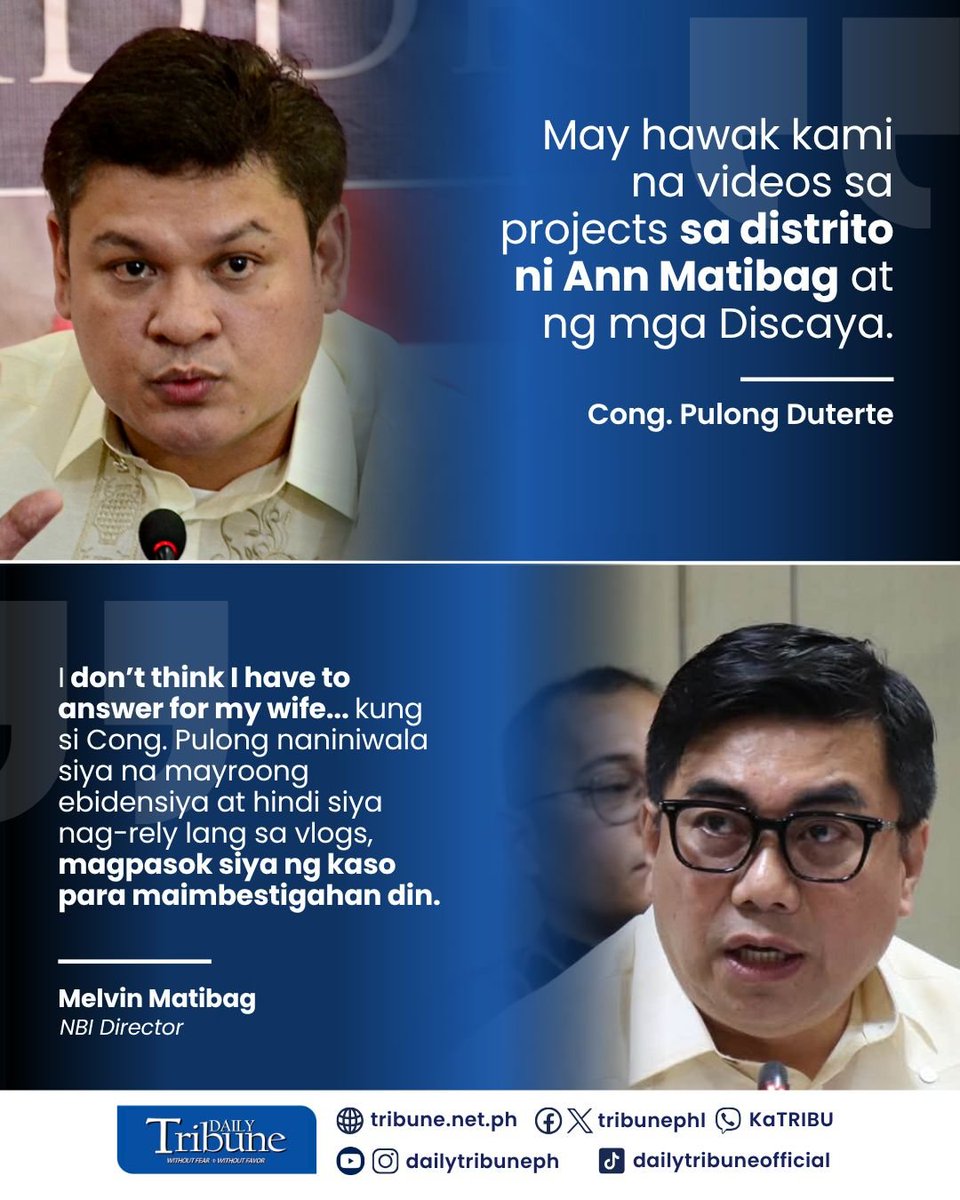 tribunephl's tweet photo. Rep. Paolo “Pulong” Duterte questioned the #NBI’s findings on flood control projects in his district, saying there are videos of projects linked to Rep. Ann Matibag and the Discaya contractors.
NBI Director Melvin Matibag, meanwhile, said evidence -- not vlogs -- should be presented to support claims of irregularities.
#DailyTribune