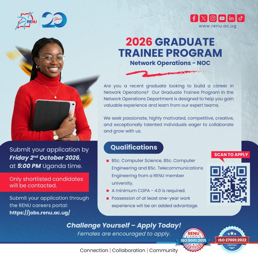 RENU_256's tweet photo. RENU’s 2026 Graduate Trainee Program: Network Operations - NOC

Are you a recent graduate ready to gain valuable hands-on experience, learn from expert teams and build your career in Network Operations? This opportunity is for you.

Apply through https://t.co/fmKQb2Rlca by Friday, 2nd October 2026, at 5:00 p.m. Uganda time.

Females are encouraged to apply. 

Only shortlisted candidates will be contacted.