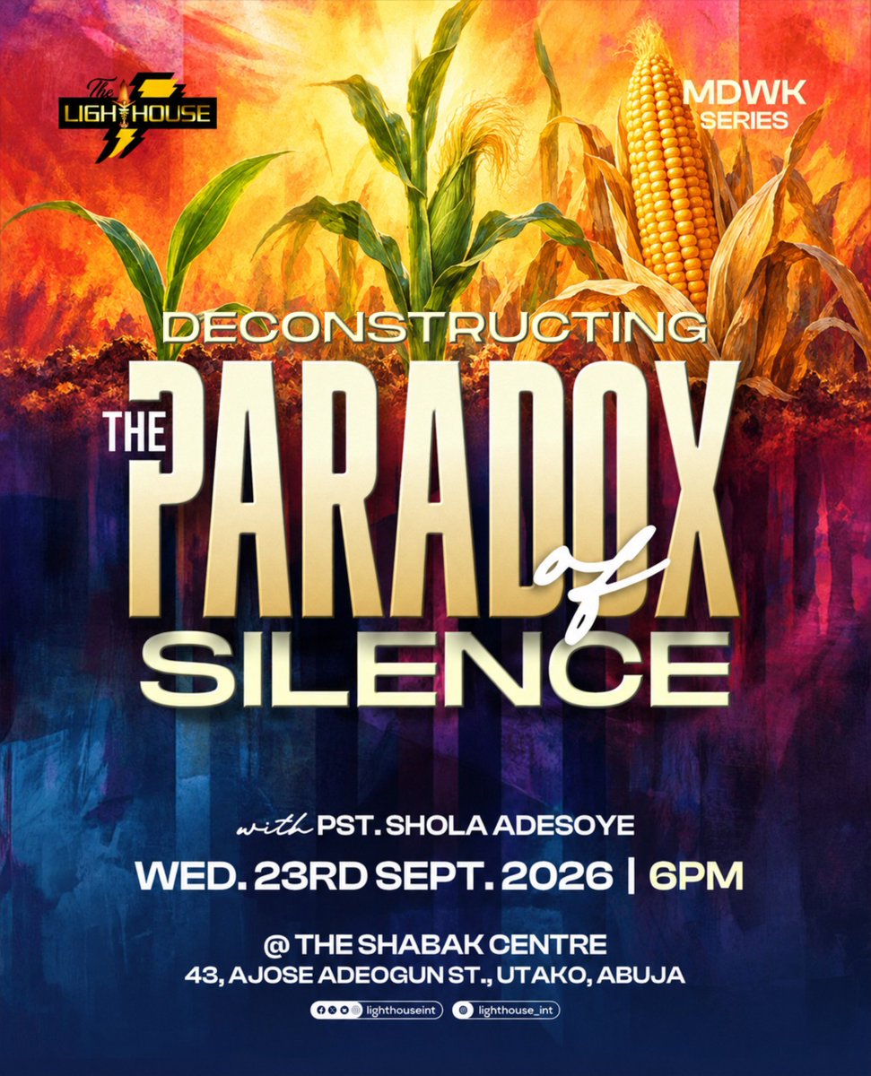 Lighthouseint's tweet photo. What if God’s silence isn’t absence, but an invitation to listen deeper?
This Wednesday, we go beyond the silence to uncover what it may be revealing, shaping, and demanding from us.

Wed, 23rd September | 6PM
The Shabak Centre, Utako, Abuja.
With Pst. Shola Adesoye. https://t.co/uStXQ3ljxj