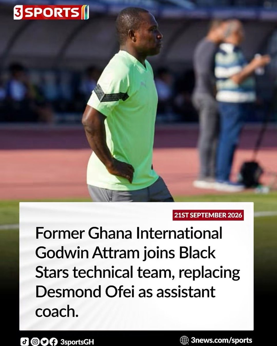 tv3_ghana's tweet photo. Godwin Attram is the new Black Stars assistant coach.

#3Sports #TV3GH https://t.co/YWyVdTdgFx