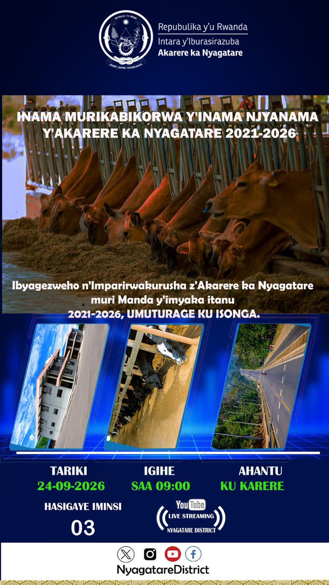 de_ndoli's tweet photo. #AccountabilityDay
Mu Karere ka @NyagatareDistr kuri uyu wa Kane tariki ya 24/9/2026 hazaba Inama murikabikorwa y'Inama njyanama y'Akarere muri Manda y'imyaka itanu (2021-2026), tuzitabire iki gikorwa twese.@RwandaEast @murekajul @NIYONKURUValen5 #UmuturageKuIsonga https://t.co/iOinZNj9iB