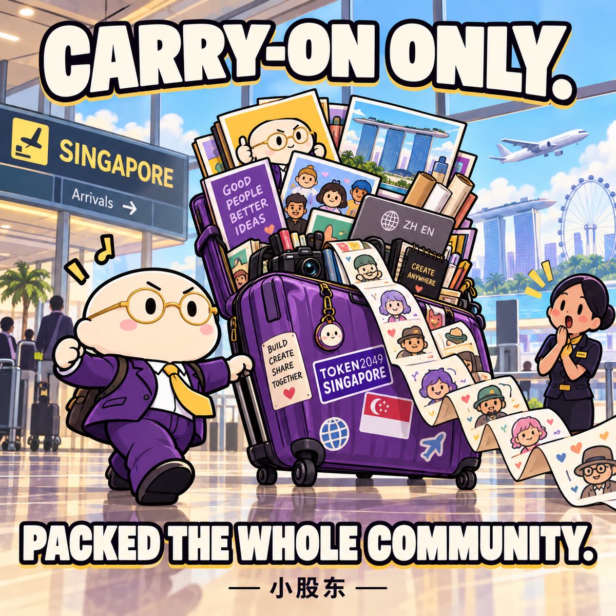 LilShareholder's tweet photo. @ryanmyher @token2049 Singapore packing mood:
One carry-on. The entire group chat.

The builders are cooking. We’re packing art, translations, memes, research—and a welcome list longer than the baggage belt.

小股东: who else belongs on the list? 🧳 https://t.co/u88S2Fmpaa