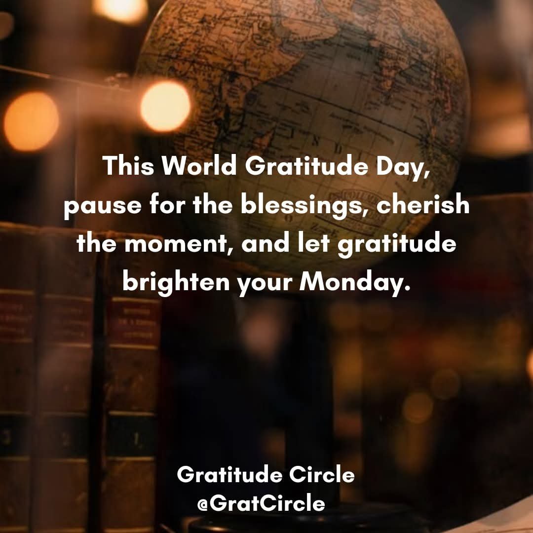 GratCircle's tweet photo. πΏ Happy World Gratitude Day! πΏ
Today, take a moment to pause for the blessings, cherish the moment, and let gratitude brighten your Monday. β¨
#WorldGratitudeDay #GratitudeCircle #MondayMotivation #PracticeGratitude #GratefulHeart #CountYourBlessings #MindfulLiving https://t.co/58IPyAAyBf