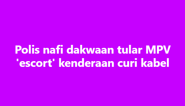 SinarOnline's tweet photo. Polis nafi dakwaan tular MPV 'escort' kenderaan curi kabel

KUALA LUMPUR - Polis menafikan dakwaan tular kehadiran sebuah kenderaan polis dari Unit Kereta Peronda (MPV) yang melakukan 'escort' kenderaan curi kabel di Kampung Tasik Tambahan, Ampang, Sabtu lalu.

Pengarah Jabatan Pencegahan Jenayah dan Keselamatan Komuniti (JPJKK) Bukit Aman, Datuk Noor Hisam Nordin berkata, tangkapan pencuri kabel telah dilaksanakan oleh pihak polis.
#sinarharian #beritaterkini #viral #curikabel