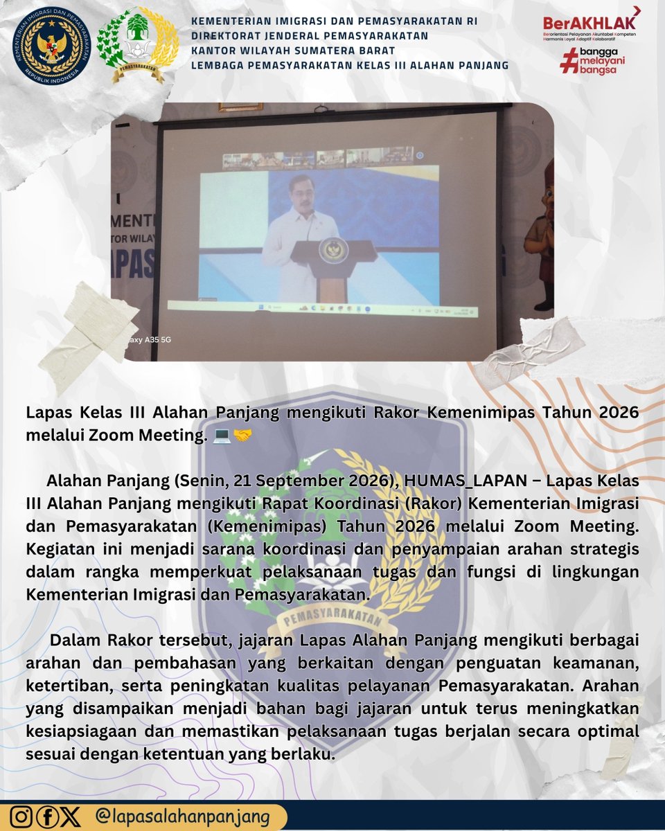 prisonalpan's tweet photo. Lapas Kelas III Alahan Panjang mengikuti Rakor Kemenimipas Tahun 2026 melalui Zoom Meeting. 💻🤝

Rakor menjadi sarana penguatan koordinasi dan arahan strategis untuk memperkuat keamanan, ketertiban, serta meningkatkan kualitas pelayanan Pemasyarakatan. https://t.co/ZHx3SgJIOq