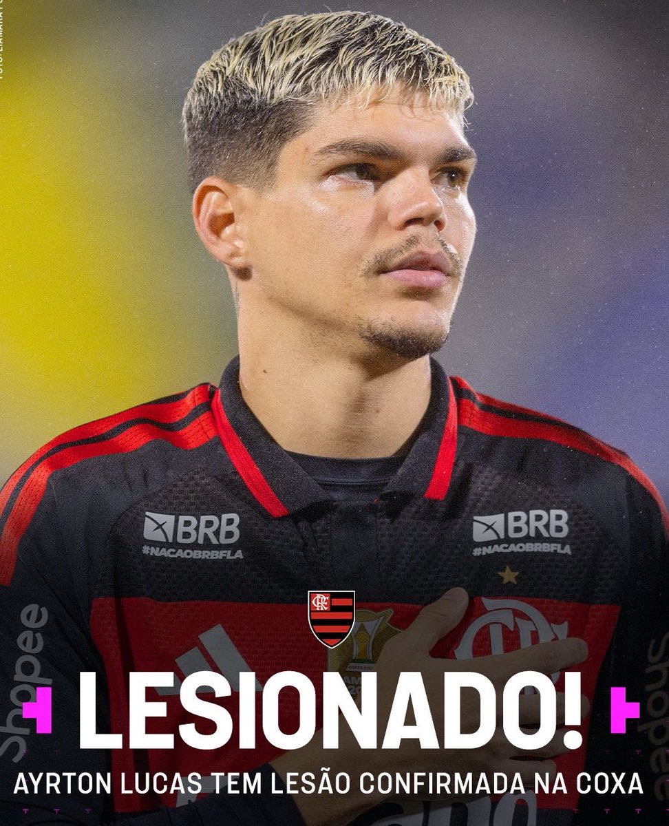 uaigilmar's tweet photo. ⚠️✔️ LESÃO CONFIRMADA NO #FLAMENGO 🏆⁉️

O #Flamengo informou que Ayrton Lucas teve lesão confirmada na coxa direita e já iniciou tratamento.

O #Mengão não divulgou uma previsão para o retorno do lateral aos gramados. #CRF🔴⚫️🔴⚫️ https://t.co/LNRSvRIpbp