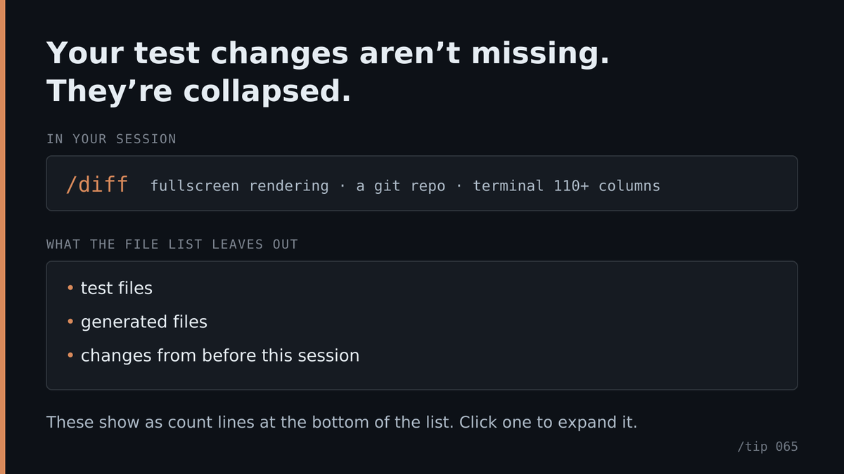 sardaratta's tweet photo. /tip 065 — the new diff panel leaves your test files out of its list.

/diff (fullscreen, a git repo, 110+ columns) skips test and generated files, and folds pre-session changes into one line.

They're count lines at the bottom of the list. Click one to expand. https://t.co/aqqOBedaB3