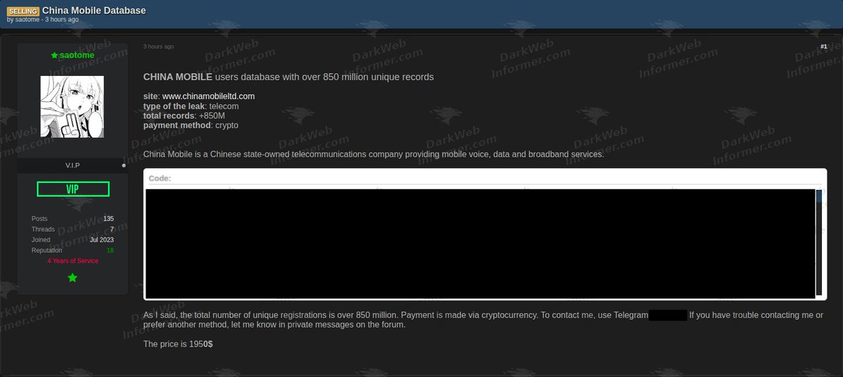 DarkWebInformer's tweet photo. 🚨🇨🇳 China Mobile dataset allegedly containing over 850 million subscriber records offered for sale

China Mobile is a Chinese telecommunications company providing mobile voice, data, and broadband services.
⠀
A forum actor using the handle "saotome" claims to be selling a China Mobile subscriber dataset containing over 850 million unique records for $1,950, payable in cryptocurrency.
⠀
Claimed exposed material includes:
⠀
• Personal information: full names, national ID numbers, gender, dates of birth, and age
• Subscriber identifiers: mobile phone numbers and IMSI identifiers
• Location information: province and regional codes
• Account information: identity verification status, service plans, monthly fees, and contract details
• Service information: network type, 5G and VoLTE status, and roaming settings
• Usage and billing data: data consumption, voice minutes, SMS counts, account balances, outstanding charges, and loyalty points
• Activity dates: activation, last recharge, and last account activity
⠀
The actor included a sample containing subscriber and account fields. The post does not explain how the dataset was obtained, and the claimed record count and authenticity have not been independently verified.
⠀
This claim is currently unverified.
⠀
💥 No delays. No guessing. No redactions. Get the intel threat actors see, the moment they post it. https://t.co/281Qjc6p2J