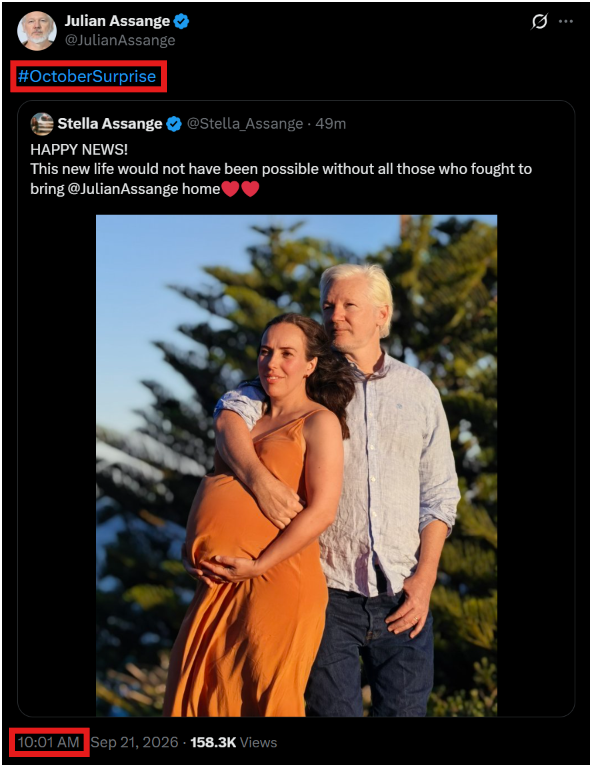 7thDean's tweet photo. Looks like Julian Assange is not only back but he's bringing the fire with him! 🔥🔥🔥🔥

Stella Assange posted a picture of herself and Julian where she is pregnant dropping a big bomb on the world and tagged it "HAPPY NEWS"  with a timestamp of 9:54 AM EST

Then Julian Assange follows up by reposting it and tagging it #OctoberSurprise with a timestamp of 10:01 AM EST

We all know that Julian was quiet for quite a long time and then came out on the 17th saying "I'm back," and with these timestamps of 9:54 and 10:01 he makes a huge statement with an #OctoberSurprise...🤯

Q 954
Next week.
BOOM.
BOOM.
BOOM.
Q

Q 1001
Pic: Satellite view of Epstein Island

Where do roads lead?👈
Each prince is associated with a cardinal direction: north, south, east and west. 
Sacrifice.
Collect.
[Classified]-1
[Classified]-2
Tunnels.
Table 29.
D-Room H👈 Hillary
D-Room R👈 Rodman
D-Room C👈 Clinton
Pure EVIL.👈 She is Pure EVIL
'Conspiracy'
Q

Julian is back and dropping an "#OctoberSurprise" with "HAPPY NEWS," letting all of us Anons know something big is coming that we have been waiting a long time for, the truth about Epstein Island..🏝️🔥🔥 

Next week will be BOOM, BOOM, BOOM week as we will find out all roads lead to Epstein Island, It looks like the truth about Epstein Island may come out and the connections to HRC, Hilary Rodman Clinton, and what she and others did on Epstein Island, and what happened there was Pure EVIL....💥💥💥🏝️💀⚖️