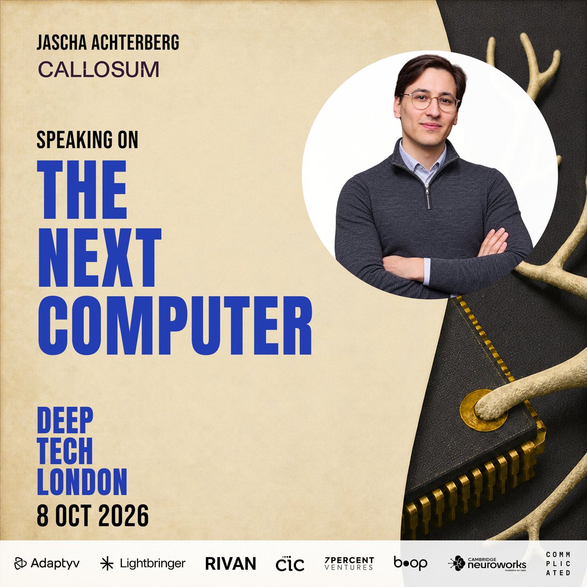 DeepTechLdn's tweet photo. Excited to announce Jascha Achterberg (@achterbrain), Co-founder and CTO of @CallosumAI, for The Next Computer pillar!

There is an explosion of new types of AI chip, each built for different jobs. 

Callosum builds the software that makes them work together as one system, running each part of an AI job on whichever chip does it fastest or cheapest.

With $100M raised and about twenty chipmakers on board, Callosum is building the infrastructure the UK government expects to shape how AI is computed globally.

📍 The Truman Brewery, London
🗓 8 October 2026
🎟 https://t.co/7jYFirfbRN