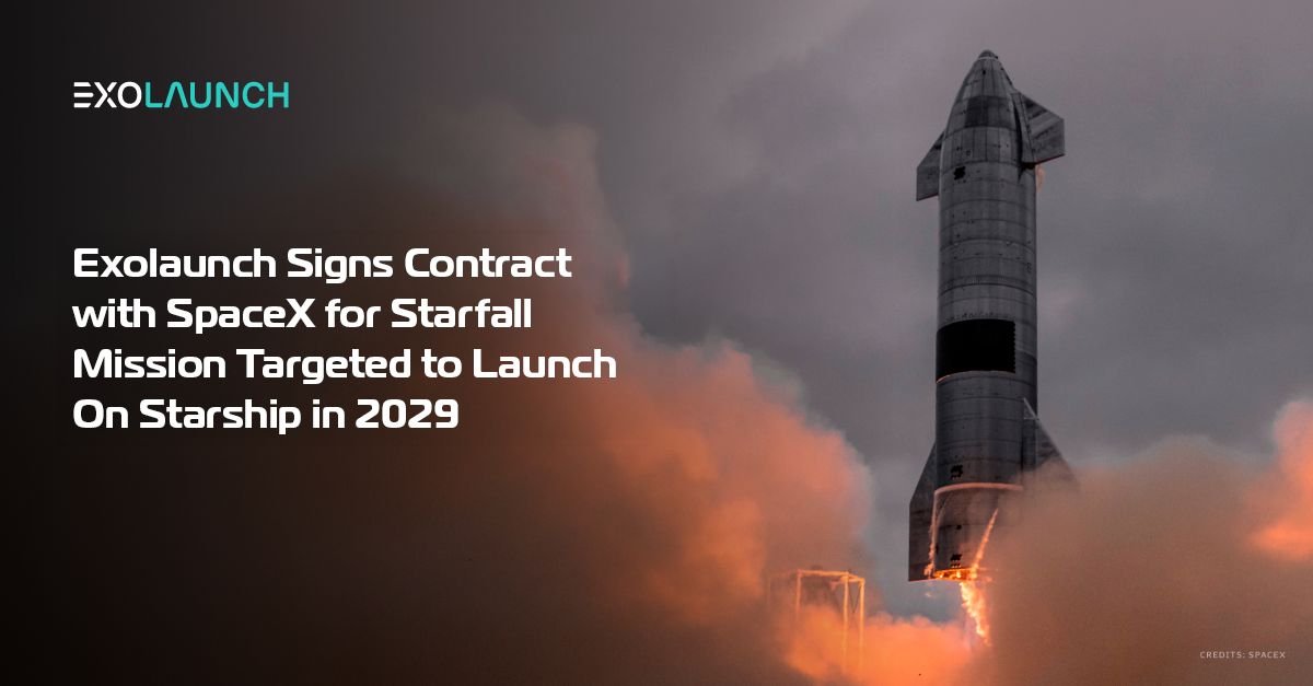 Exolaunch's tweet photo. Exolaunch signs a contract with @SpaceX to serve as a payload integrator for the Starfall mission, scheduled to fly aboard Starship in 2029, enabling experiments and mission-critical payloads to operate in space and return safely to Earth 🌎

🔗 https://t.co/ccDPWuETTr https://t.co/JKgxmkXEIV